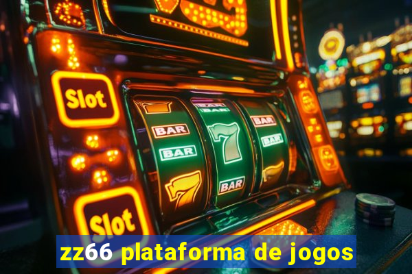 zz66 plataforma de jogos